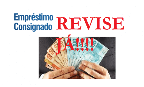 REVISÃO - EMPRÉSTIMO CONSIGNADO EM BENEFÍCIO PREVIDENCIÁRIO